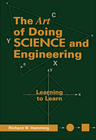 The Art of Doing Science and Engineering
