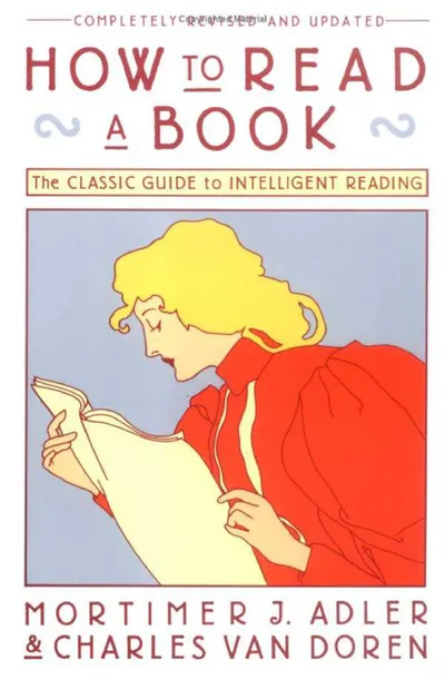 How to Read a Book How to Read a Book
